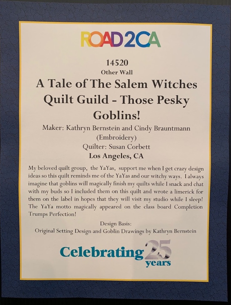 "A Tale of The Salem Witches Quilt Guild - Those Pesky Goblins!" by Kathryn Bernstein, with embroidery by Cindy Brauntmann and quilting by Susan Corbett - Sign